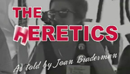 The Heretics (Trailer) by Joan Braderman